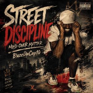 Street Discipline