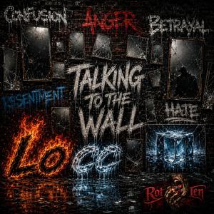 Talking To The Wall