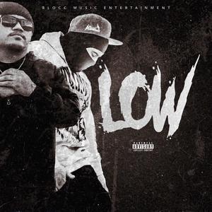 LOW (feat. Devon The Chief)