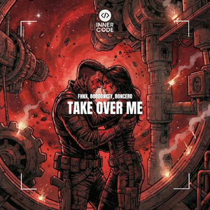 TAKE OVER ME