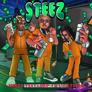 Steeze (feat. Lord X & Luckystar)