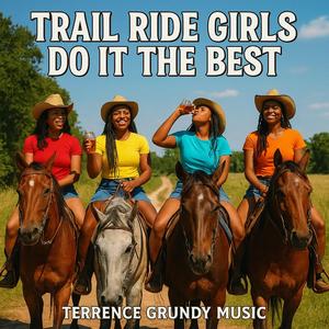 Trail Ride Girls Do It The Best v1