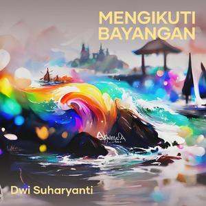 Mengikuti bayangan