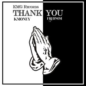 Thank You (feat. Freednom)
