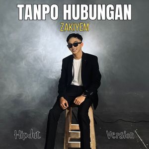 Tanpo Hubungan (Hipdut Version)