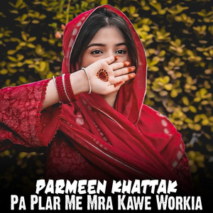 Pa Plar Me Mra Kawe Workia