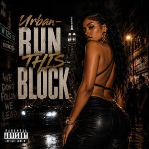 Urban-Run This Block
