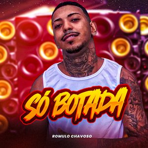 Só Botada