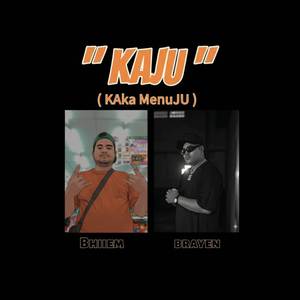Kaju (Kaka Menuju)