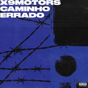 X9 Motors - Caminho Errado