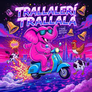 Trallallero Trallallà (HardBass)