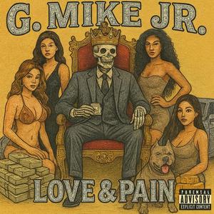 Love & Pain (feat. Vel Nine & Chasing Haze)