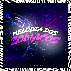 Melodia dos Zodiacos