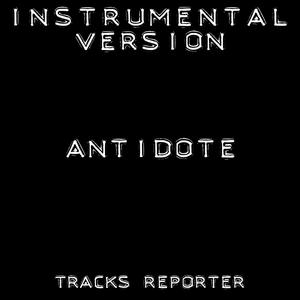 Antidote (Instrumental Version)