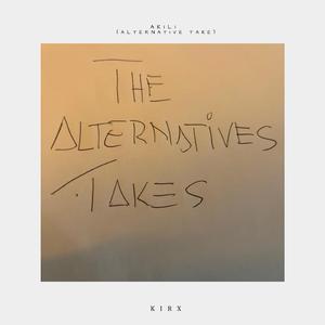 Akili (Alternative Take)