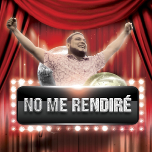 No Me Rendiré
