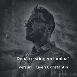 După ce stingem lumina