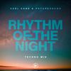 Karl Kane - Rhythm Of The Night (Techno Mix)