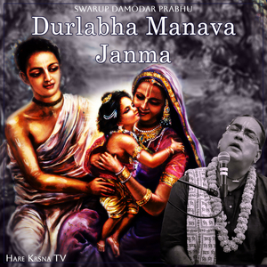 Durlabha Manava Janma