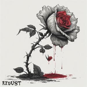 WILTED ROSES (RxDUST)