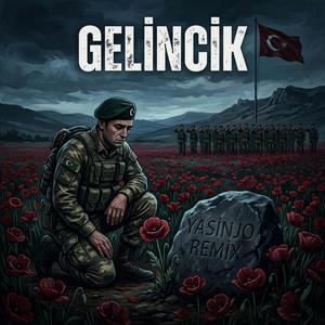 Gelincik (Epic Remix)
