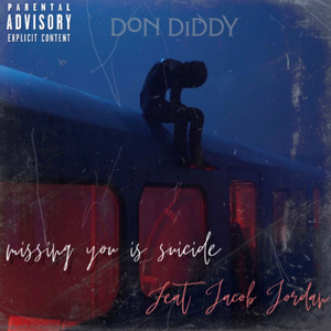 missing you is suicide