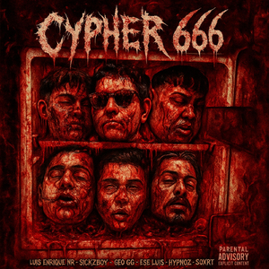 CYPHER 666 (feat. SickzBoy, Ese Luis & Hypnoz)