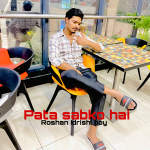 Pata sabko hai (Freestyle)