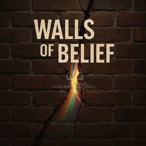 Walls of Belief