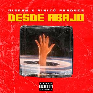 Desde Abajo