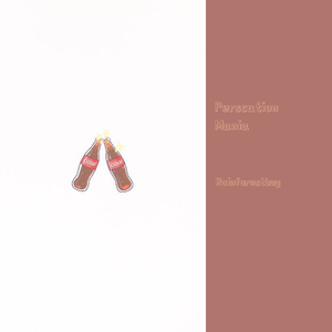 Persecution Mania(Explicit)