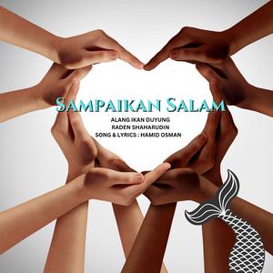 Sampaikan Salam (Wan Kuntum I) (feat. Radin Shaharudin) (Radio Edit)
