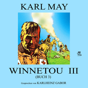 Kapitel 7: Winnetou III (Buch 3) (Teil 49)