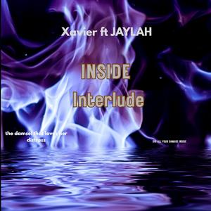 INSIDE interlude (feat. Xavier)