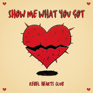 Show Me What You Got