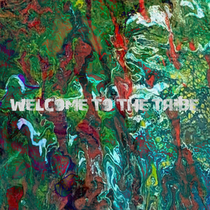 Welcome To The Tribe