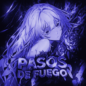 Pasos De Fuego (Slowed to Perfection)