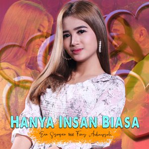 Hanya Insan Biasa (Koplo Version)