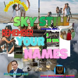 Sky Still Remember Your Name