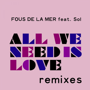 All We Need Is Love (M. Schidlo's Plainfare Remix)