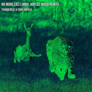 No More Lies (JMBX, Haylee Wood Remix)