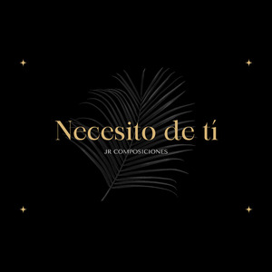Necesito de Tí