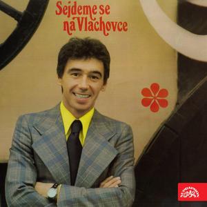 Sejdeme se na Vlachovce. Směs písní