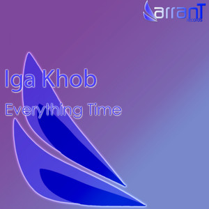 Everything Time (Original Mix)