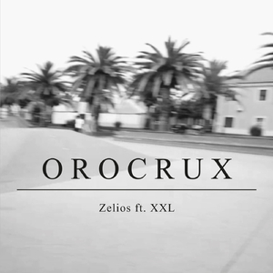 Orocrux (feat. Juan XXL)
