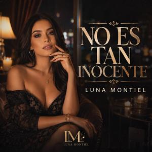 No Es Tan Inocente