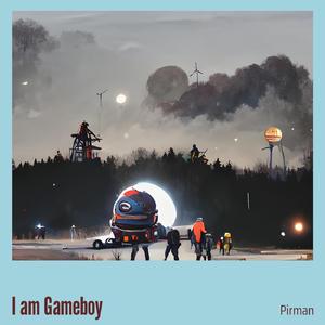 I Am Gameboy