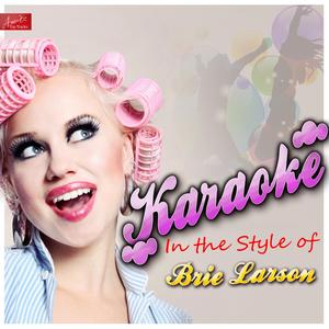 She Said (In the Style of Brie Larson) [Karaoke Version]