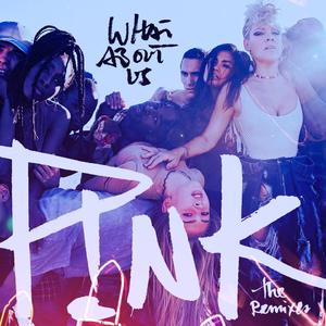 P!nk-What About Us（iK remix）