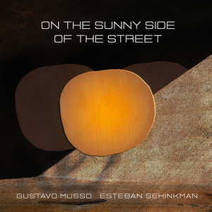 On the Sunny Side of the Street